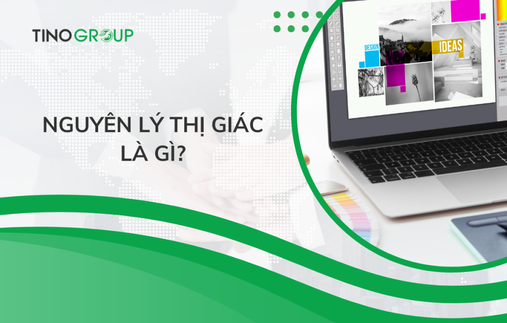 nguyen-ly-thi-giac-la-gi-cover