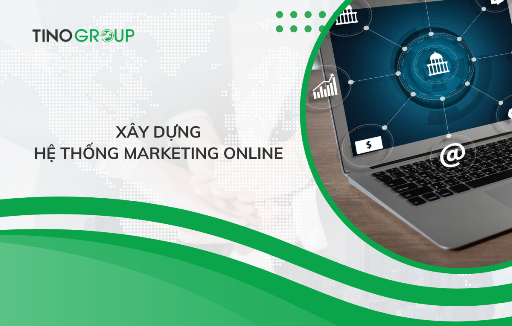 xay-dung-he-thong-marketing-online